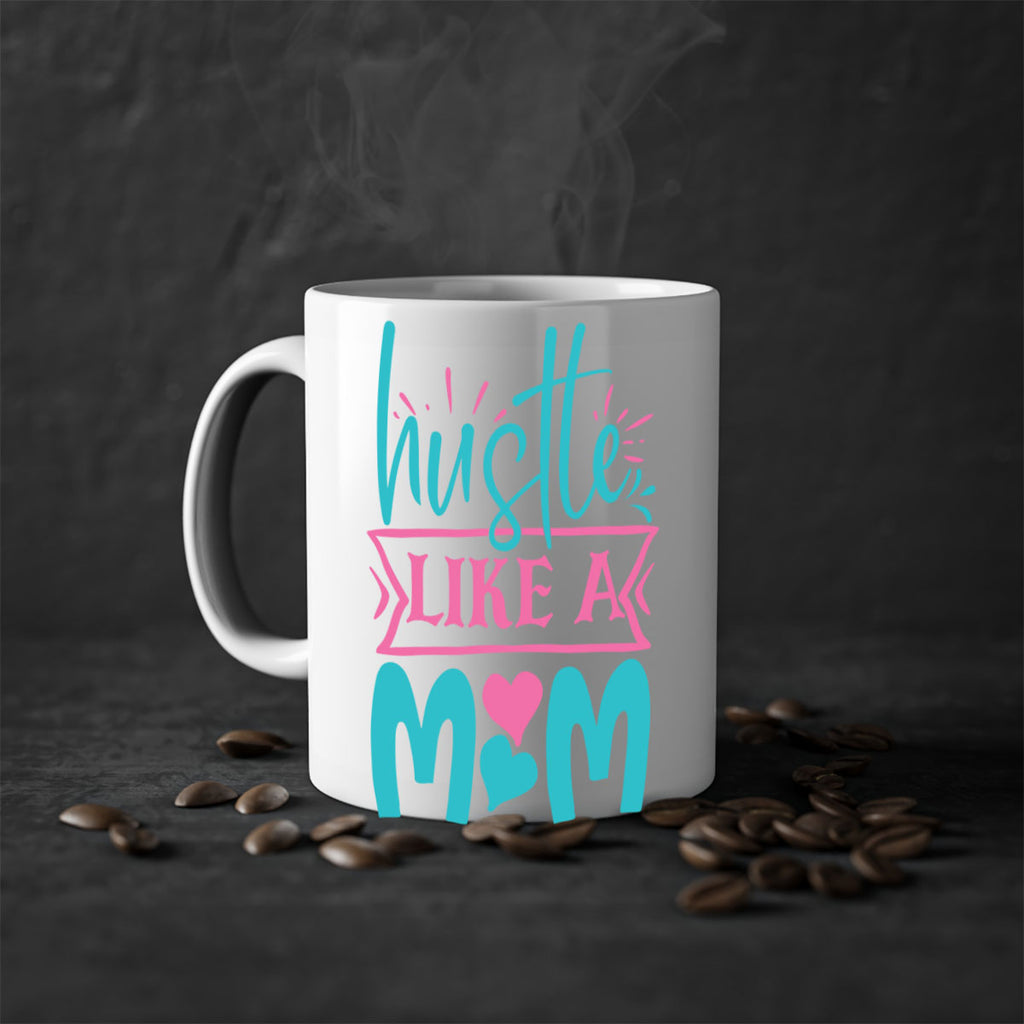 hustle like a mom 340#- mom-Mug / Coffee Cup