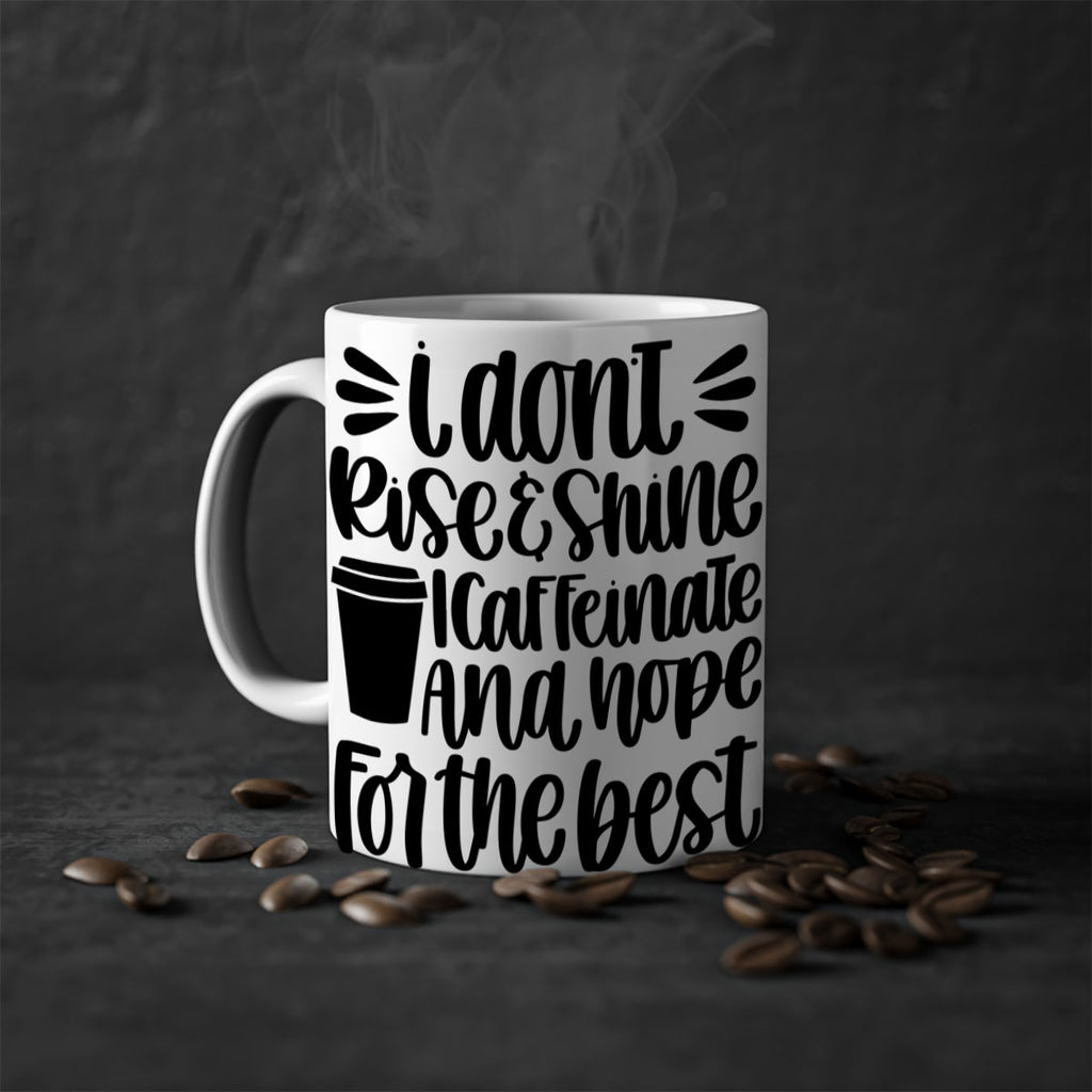 i dont rise 108#- coffee-Mug / Coffee Cup