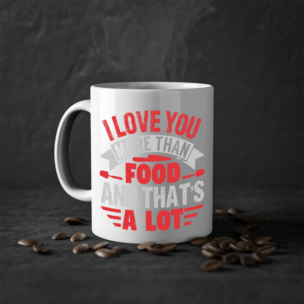i love you more than food 37#- bbq-Mug / Coffee Cup