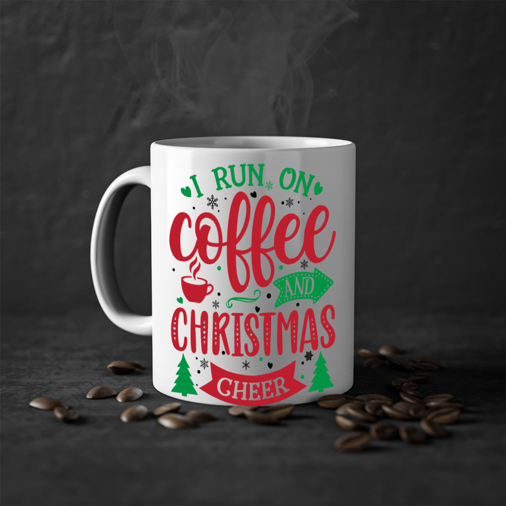 i run on coffee and christmas cheer style 343#- christmas-Mug / Coffee Cup
