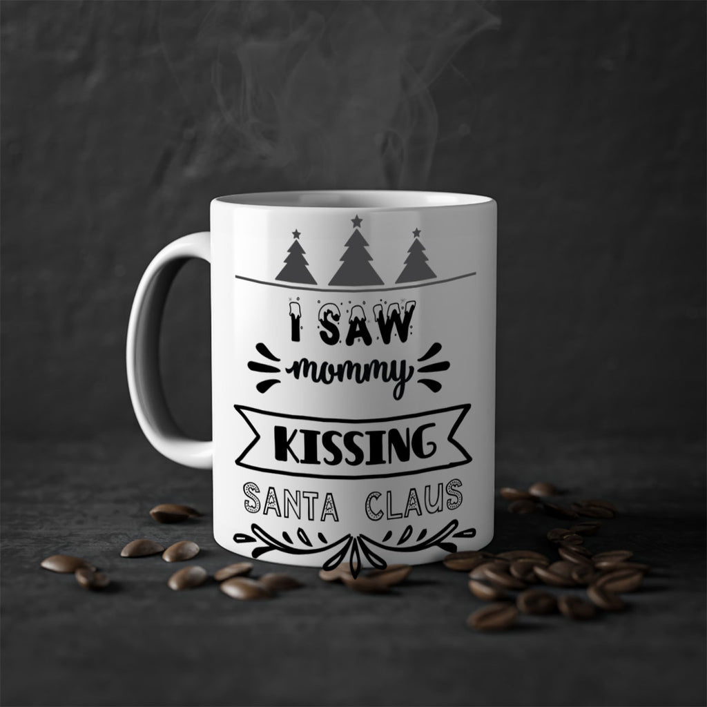 i saw mommy kissing santa claus style 345#- christmas-Mug / Coffee Cup