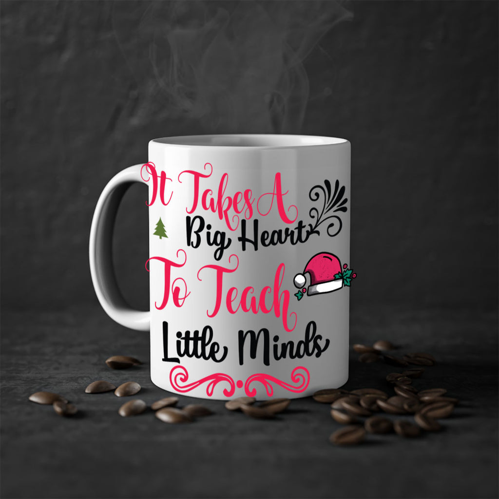 it takes a big heart to teach little minds style 373#- christmas-Mug / Coffee Cup