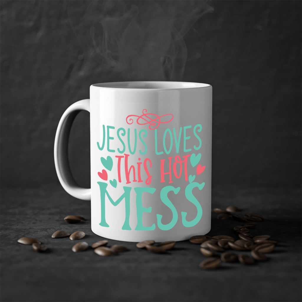 jesus loves this hot mess 112#- easter-Mug / Coffee Cup