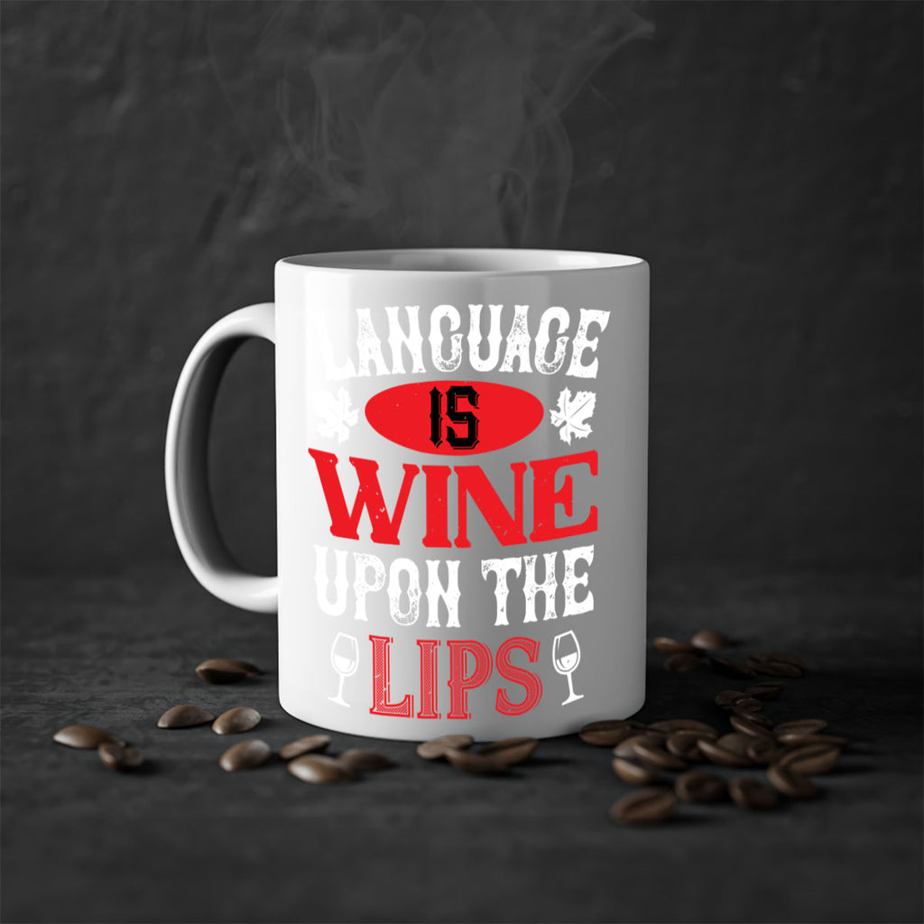 language is wine upon the 72#- wine-Mug / Coffee Cup