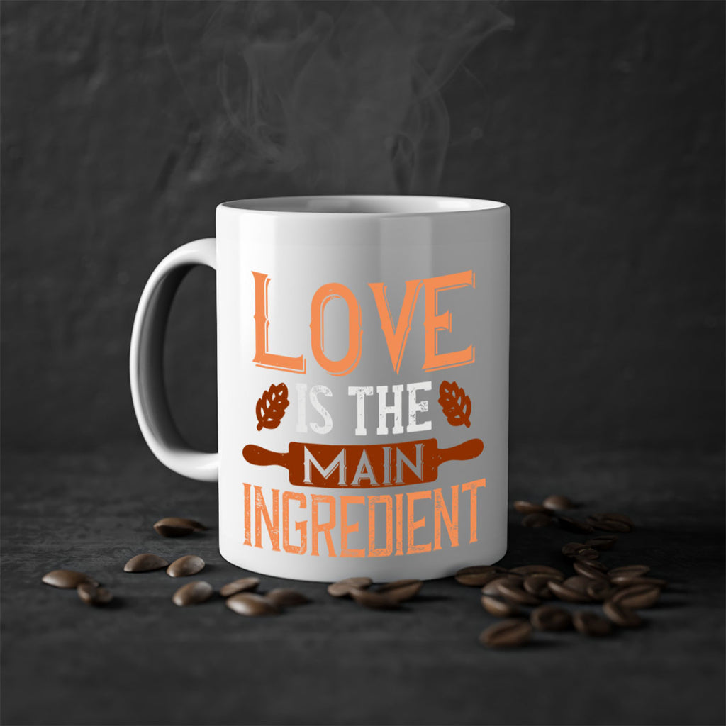 love is the main ingredient 18#- cooking-Mug / Coffee Cup