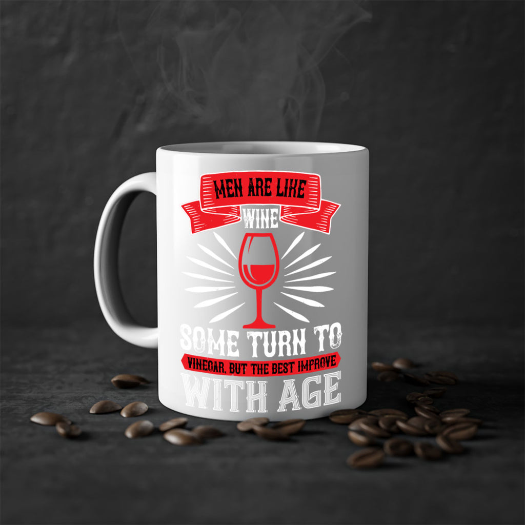 men are like wine some turn to 70#- wine-Mug / Coffee Cup