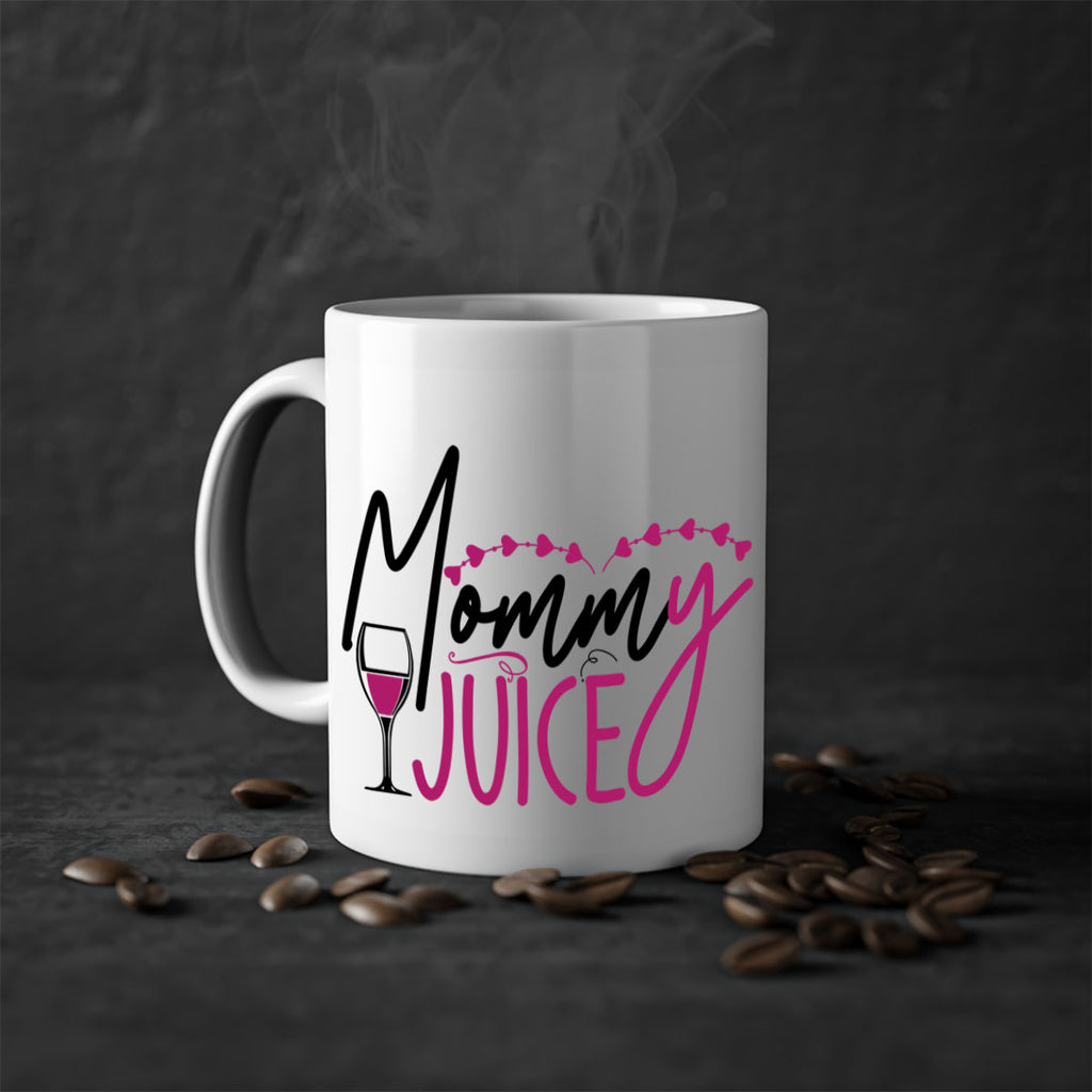 mommy juice 181#- wine-Mug / Coffee Cup