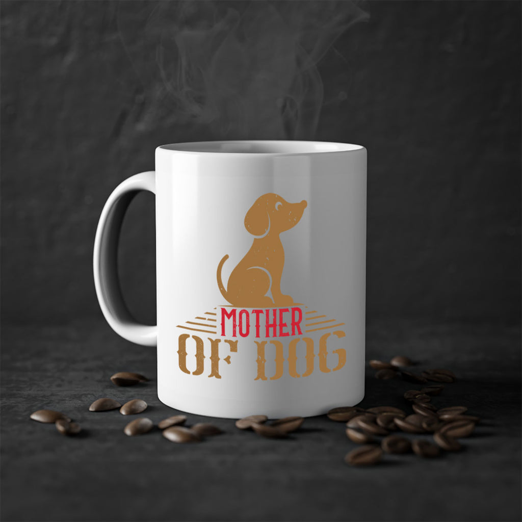 mother of dog Style 159#- Dog-Mug / Coffee Cup