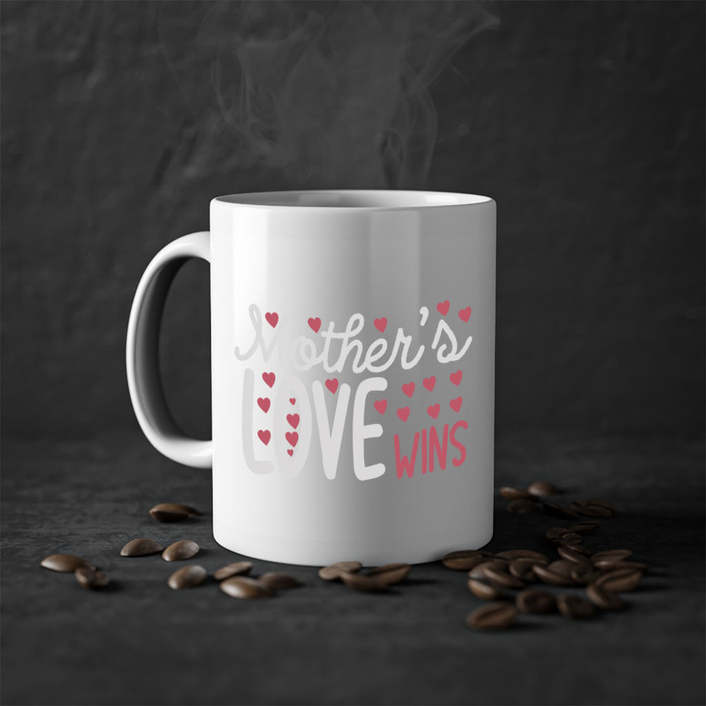 mother’s love wins 91#- mom-Mug / Coffee Cup
