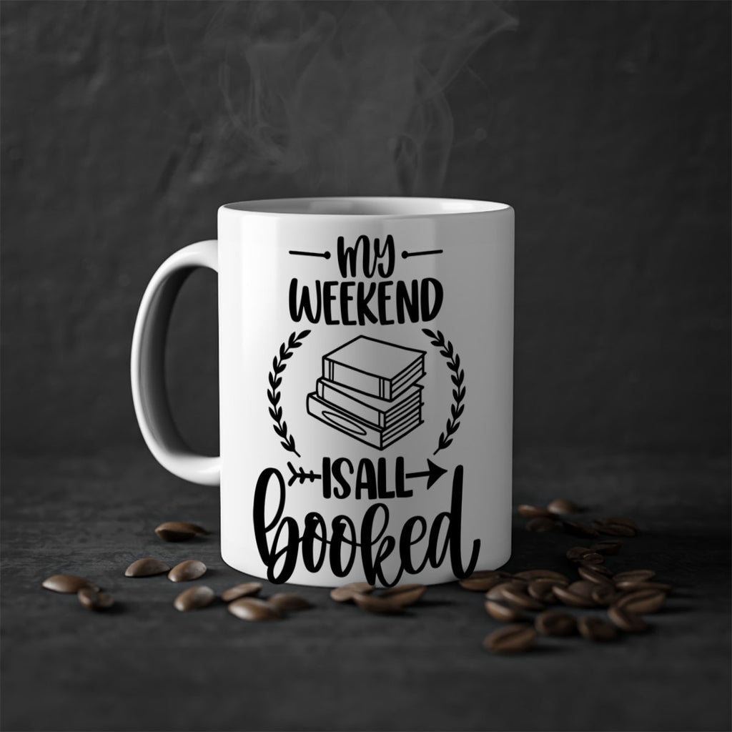 my weekend is all booked 34#- Reading - Books-Mug / Coffee Cup