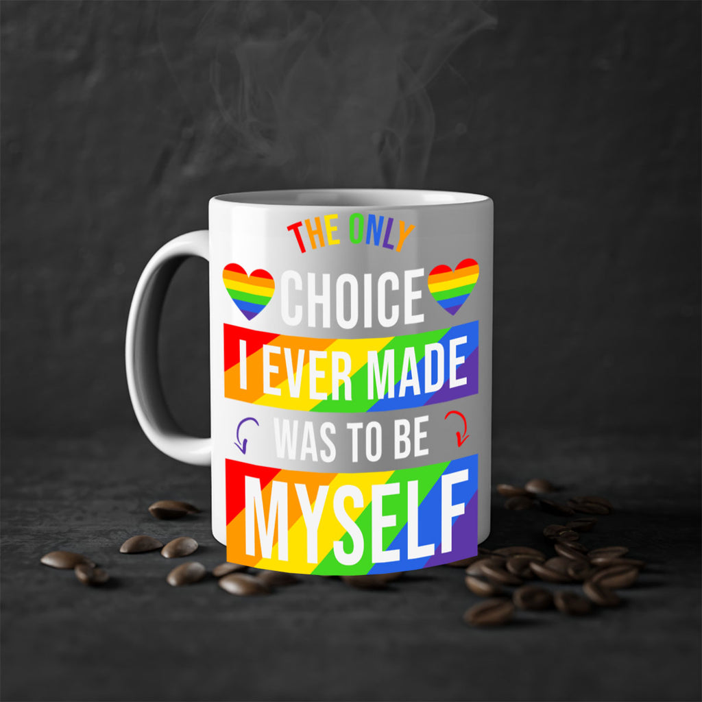 only choice to be myself 74#- lgbt-Mug / Coffee Cup