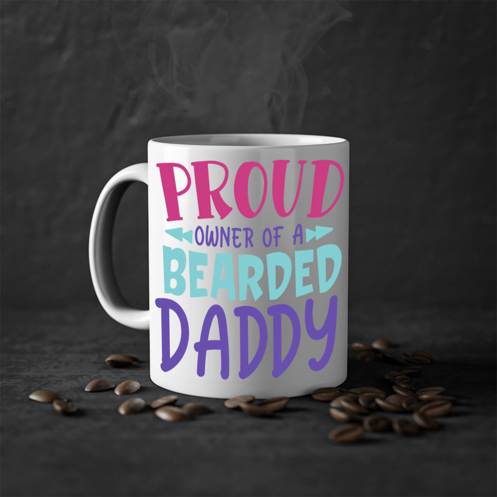 proud owner of a bearded daddy Style 202#- baby2-Mug / Coffee Cup