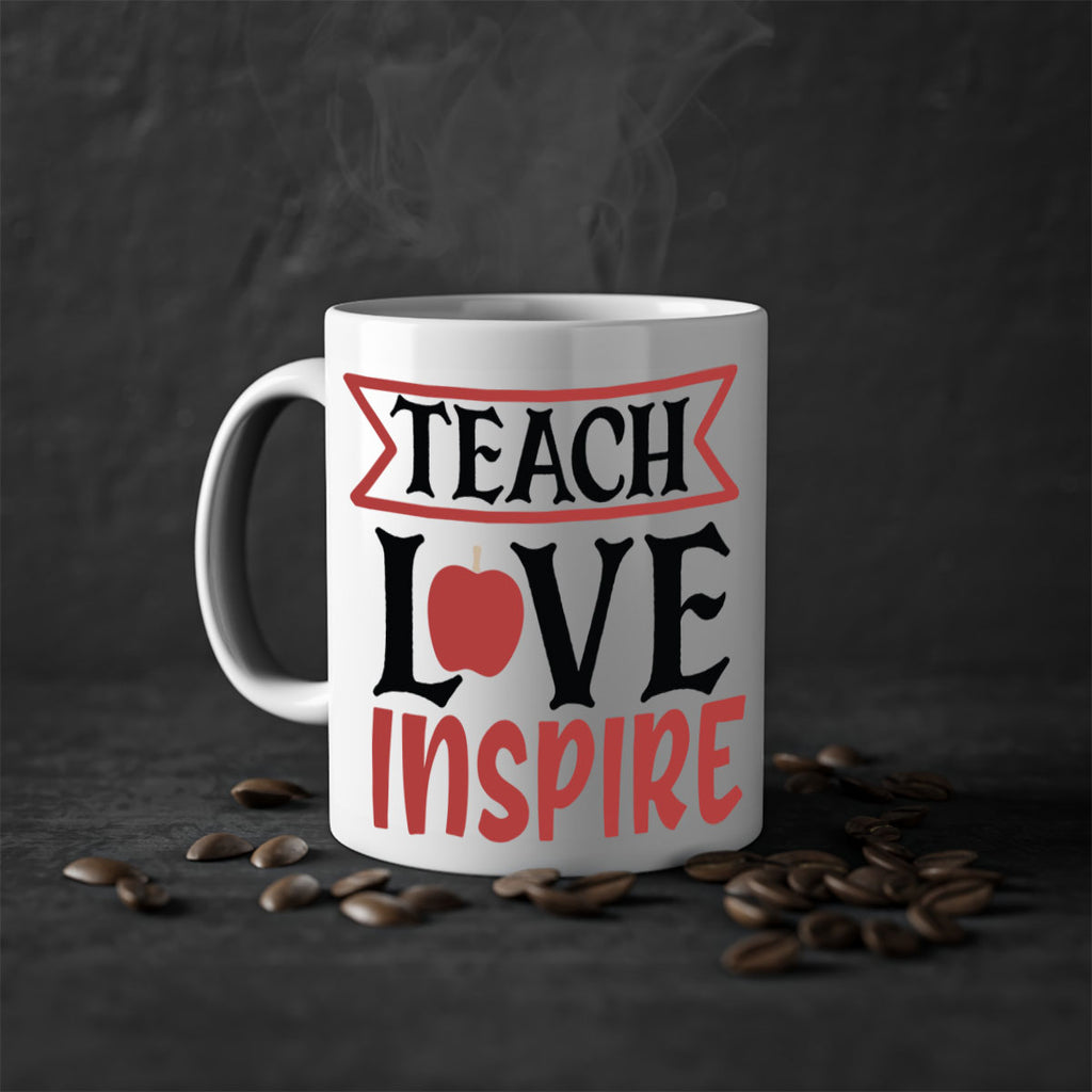 teach love inspre Style 147#- teacher-Mug / Coffee Cup