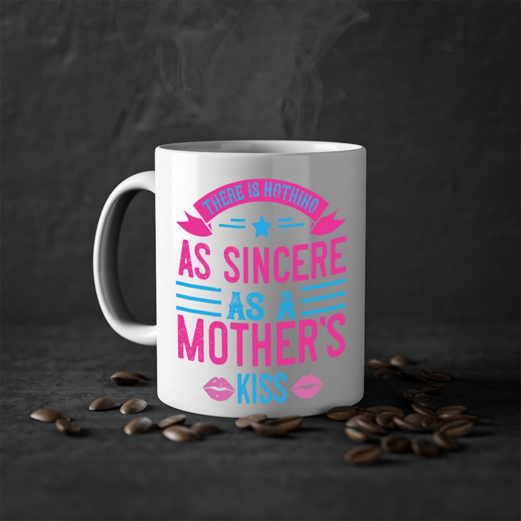 there is nothing as sincere as a mother’s kiss 39#- mom-Mug / Coffee Cup