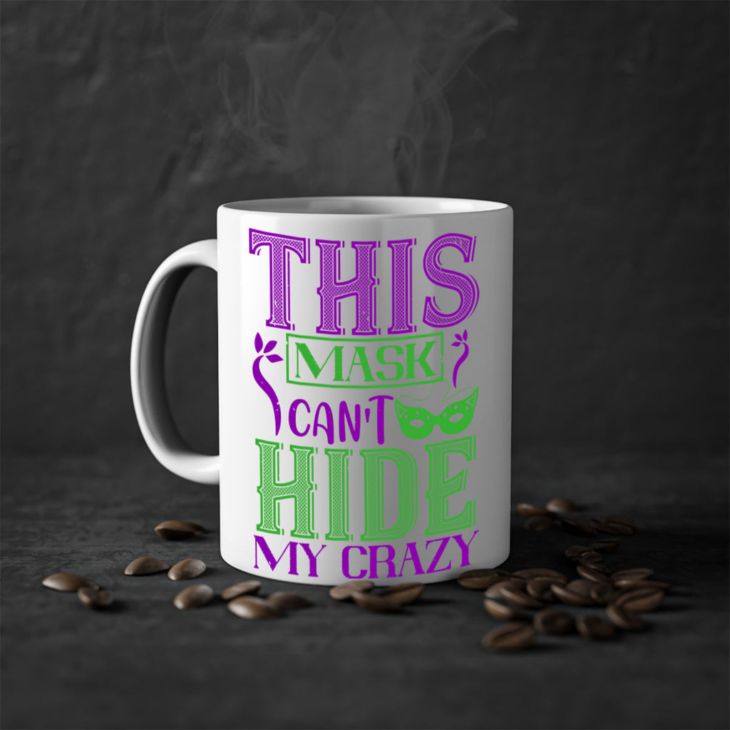 this mask can’t hide my crazy 35#- mardi gras-Mug / Coffee Cup