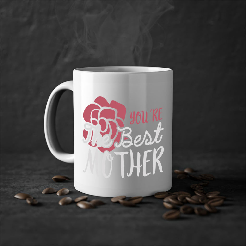 you’re the best mother 2#- mom-Mug / Coffee Cup