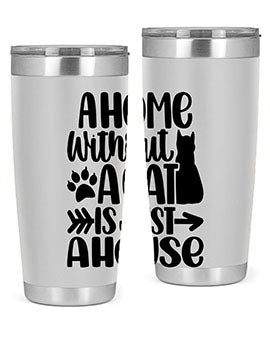 A Home Without A Cat Style 73#- cat- Tumbler