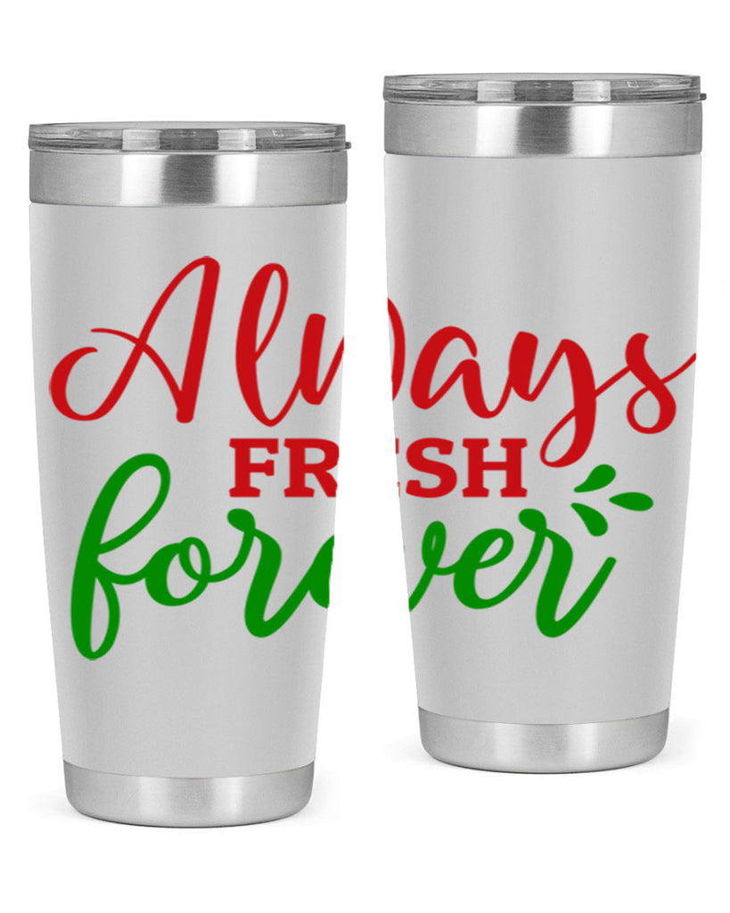Always Fresh Forever 10#- winter- Tumbler