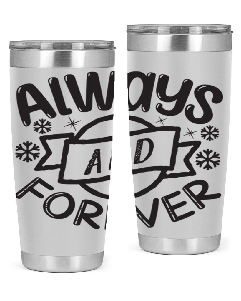 Always and forever 16#- winter- Tumbler