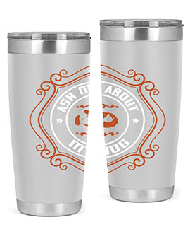 Ask Me About My Dog Style 130#- dog- Tumbler