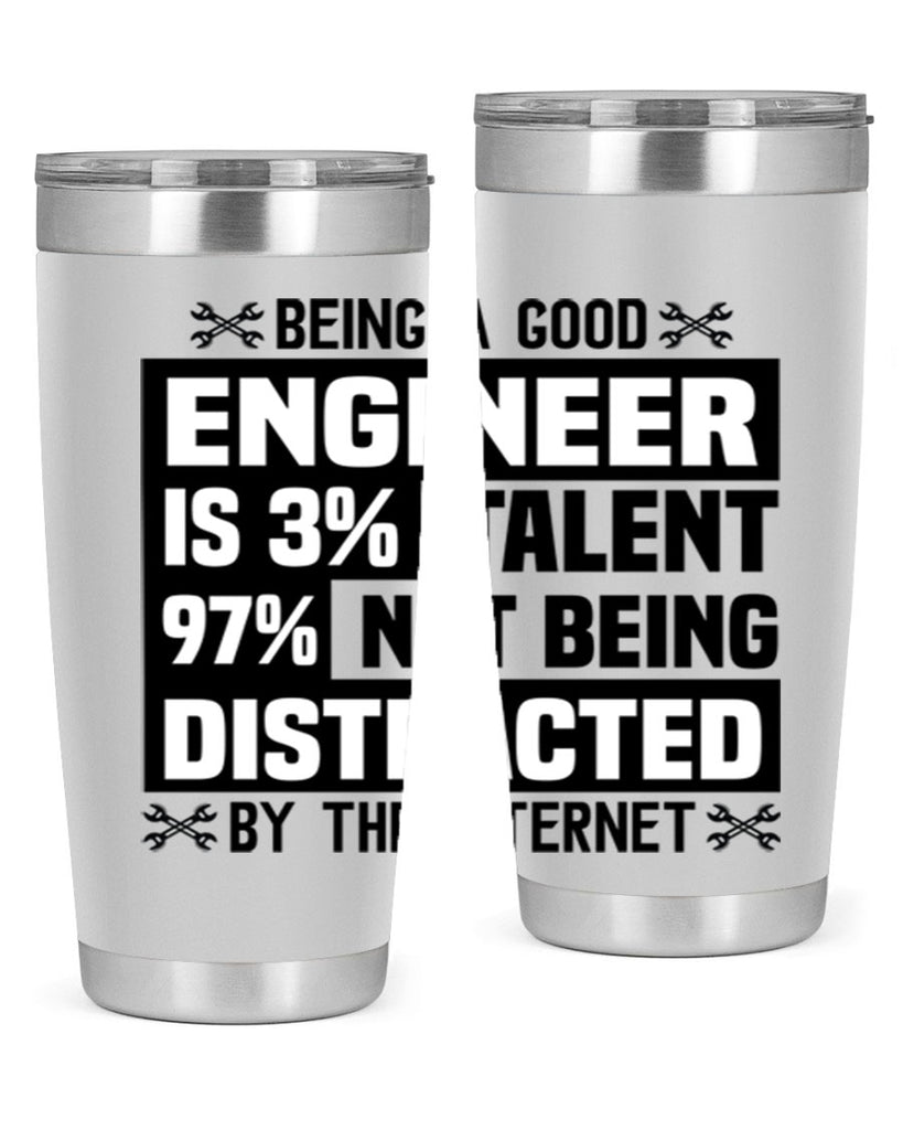 Being a good Style 20#- engineer- tumbler