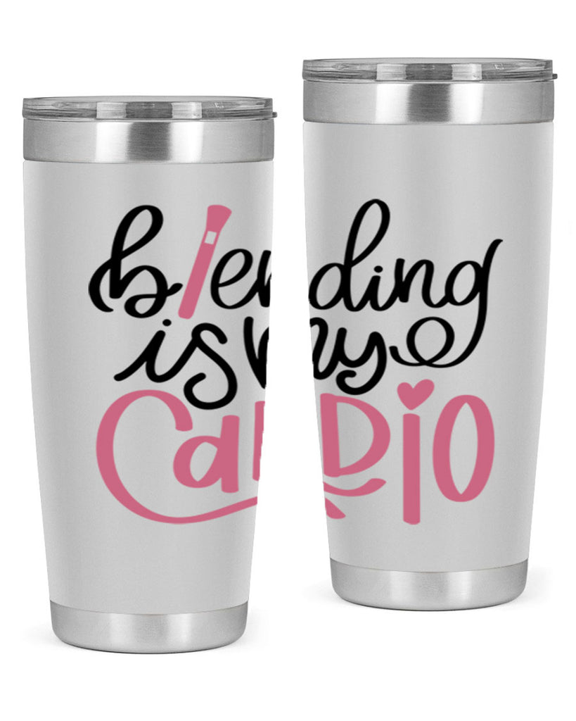 Blending is my Cardio Style 130#- make up- Tumbler
