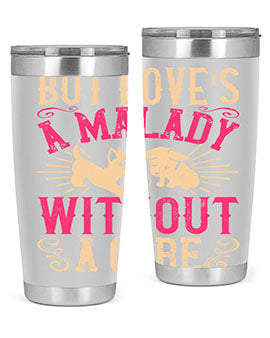 But loves a malady without a cure Style 6#- dog- Tumbler