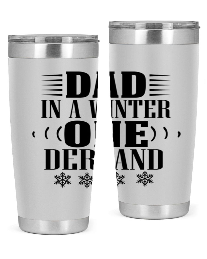 DAD IN A WINTER ONE DERLAND 91#- winter- Tumbler