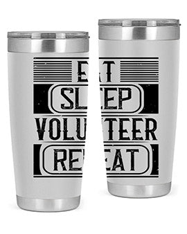 Eat Sleep Volunteer Repeat Style 15#- volunteer- Tumbler