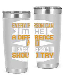 Every person can make a difference and every person should try Style 3#- volunteer- Tumbler