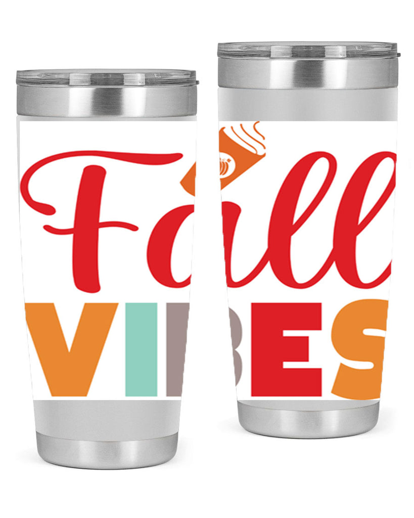 FallVibesdesign 166#- fall- Tumbler