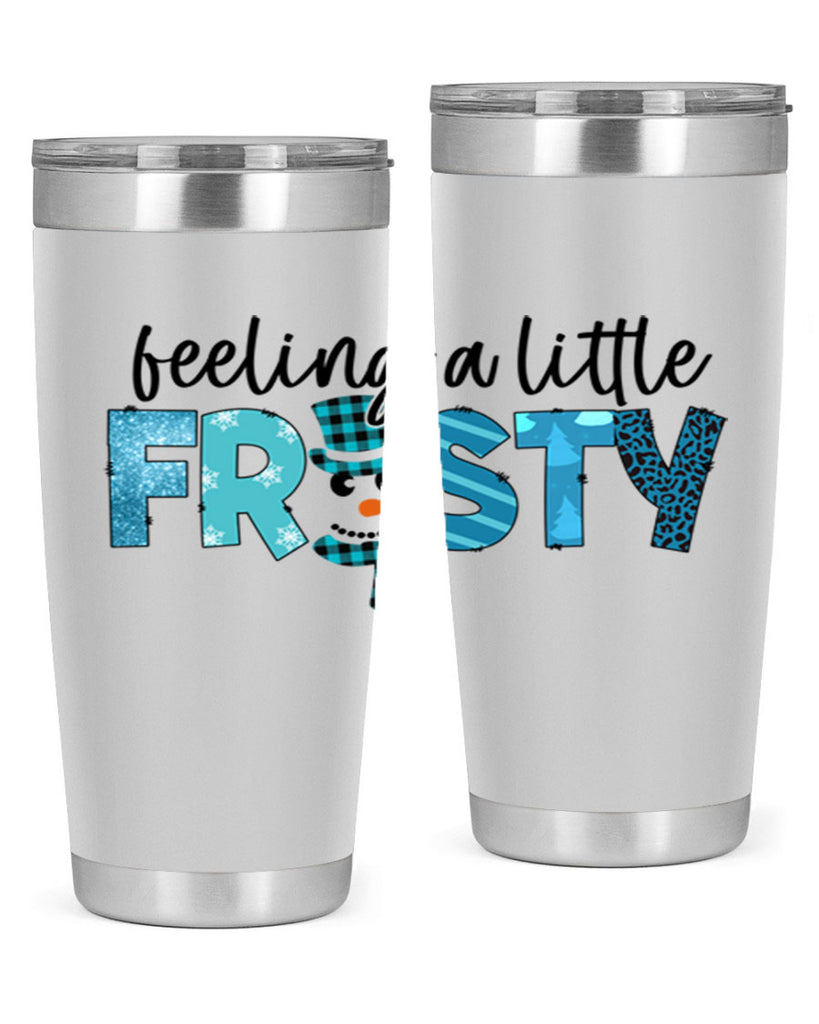 Feeling a little frosty 105#- winter- Tumbler
