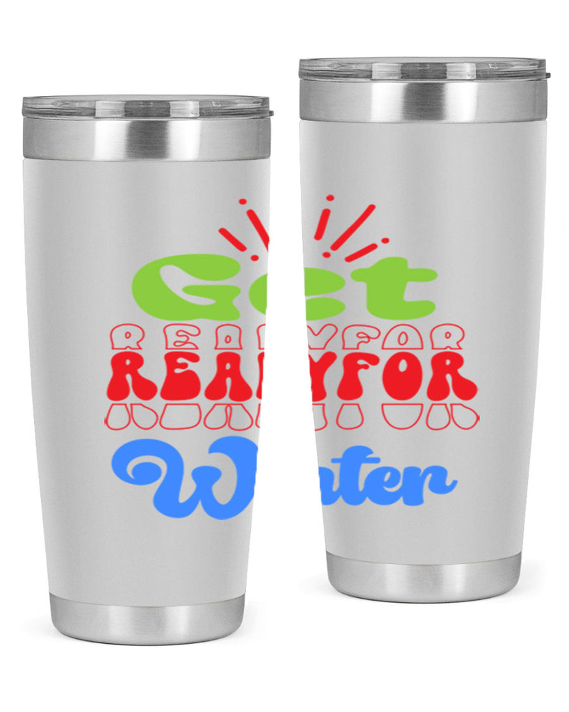 Get readyfor winter 115#- winter- Tumbler