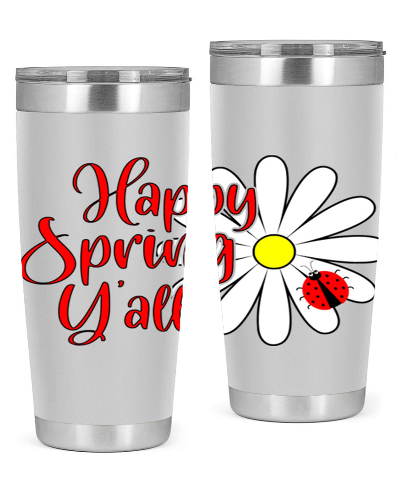 Happy Spring Y'all 161#- spring- Tumbler