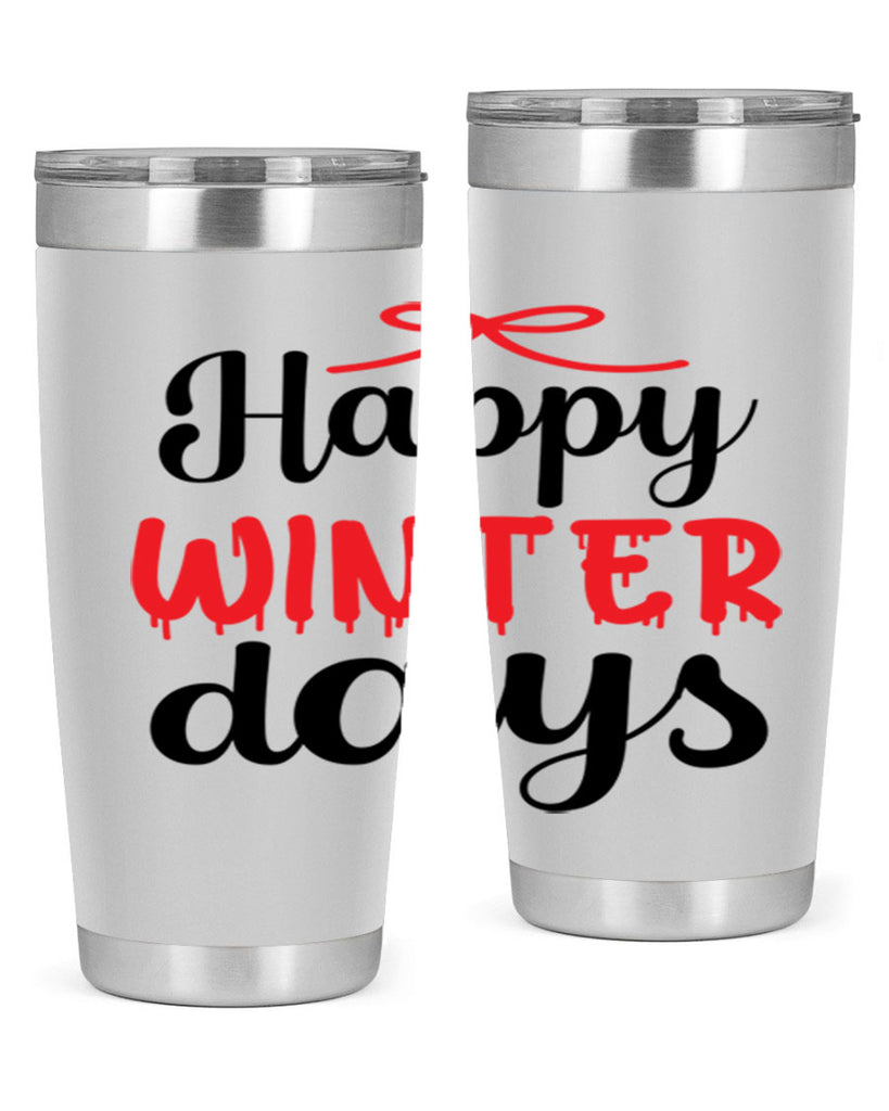 Happy winter days 123#- winter- Tumbler