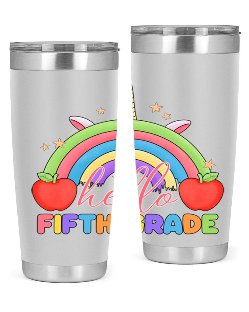 Hello 5th Grade Unicorn Rainbow 15#- 5th grade- Tumbler