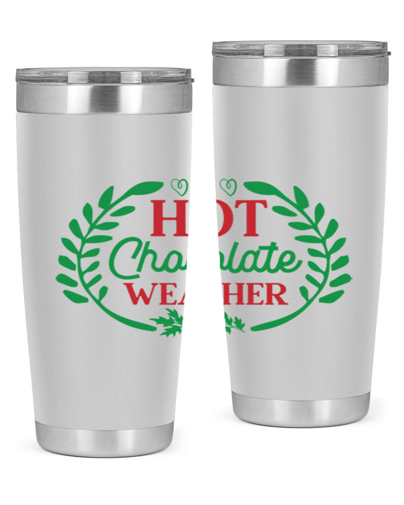 Hot Chocolate Weather 195#- winter- Tumbler