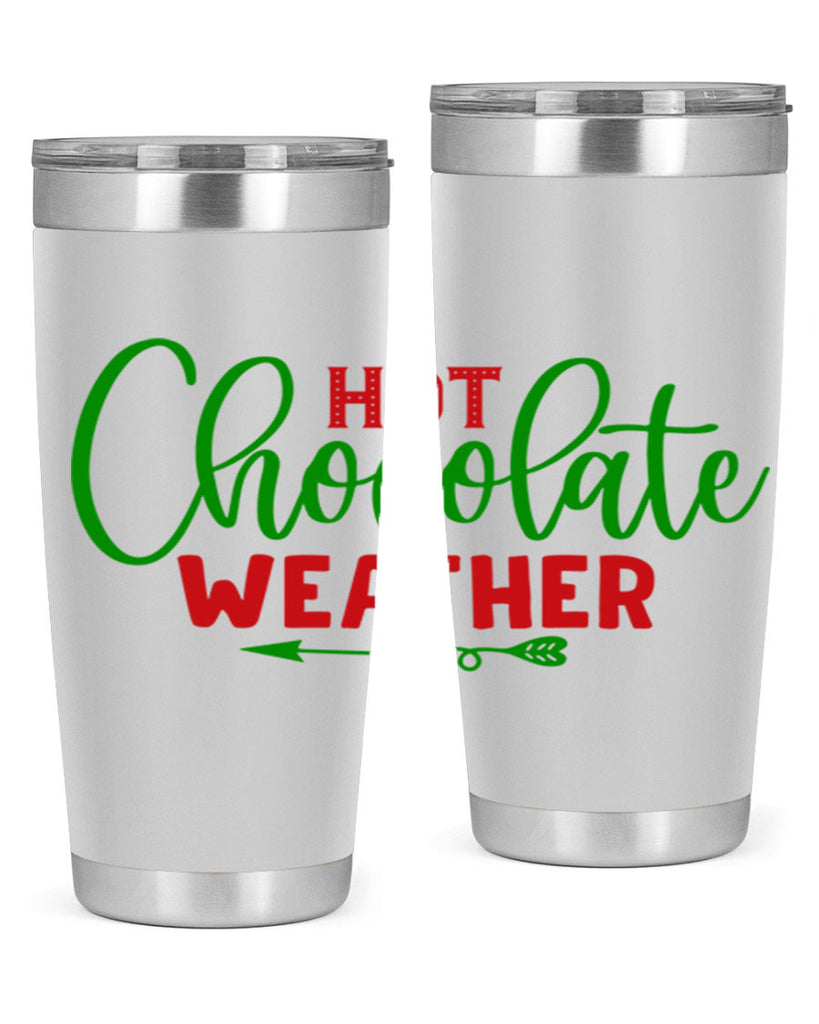 Hot Chocolate Weather 200#- winter- Tumbler