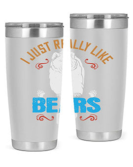 I just really like bears OK 14#- Bears- Tumbler