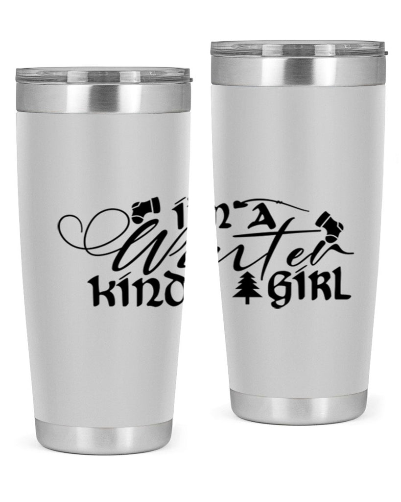 I m A Winter Kinda Girl 230#- winter- Tumbler