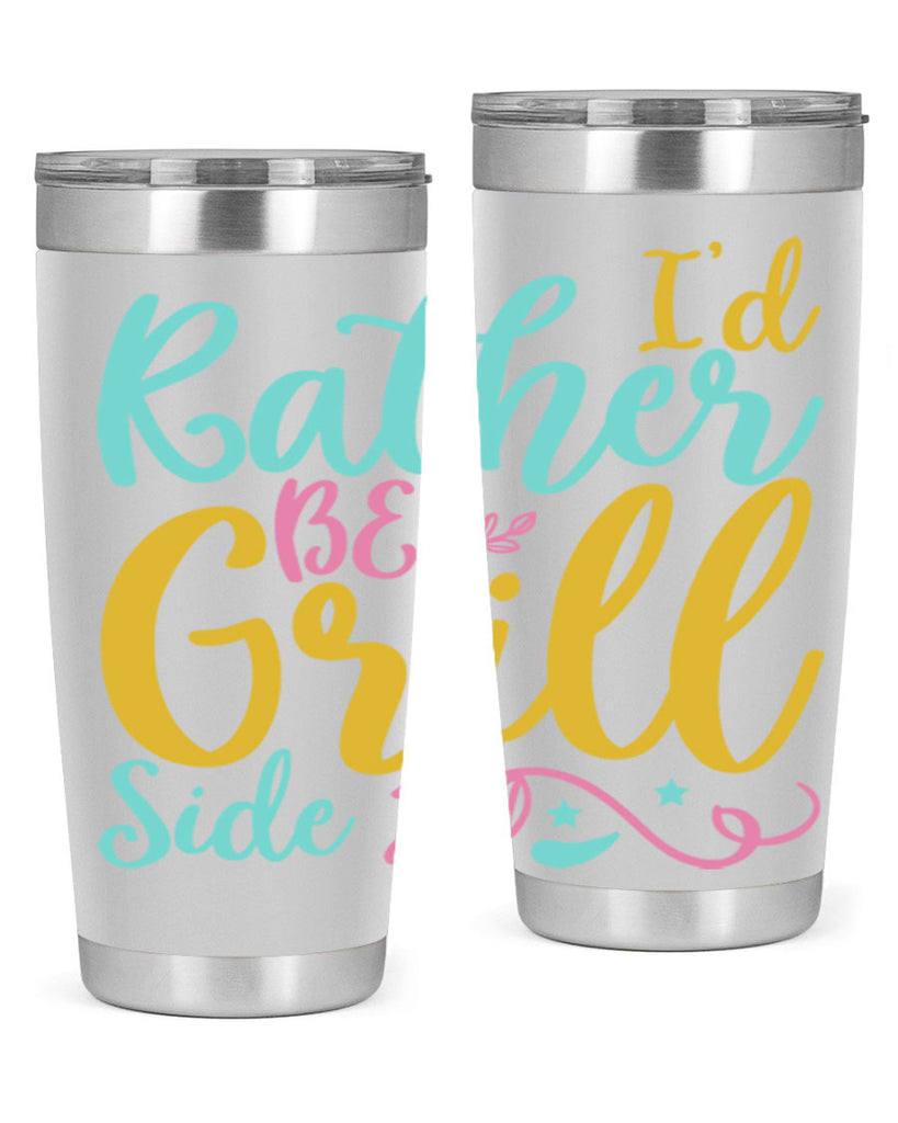 ID RATHER BE GRILL SIDE Style 62#- summer- Tumbler
