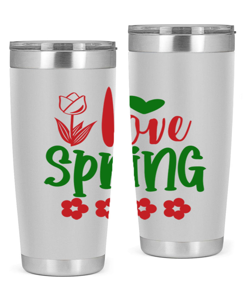 Ilove Spring 275#- spring- Tumbler