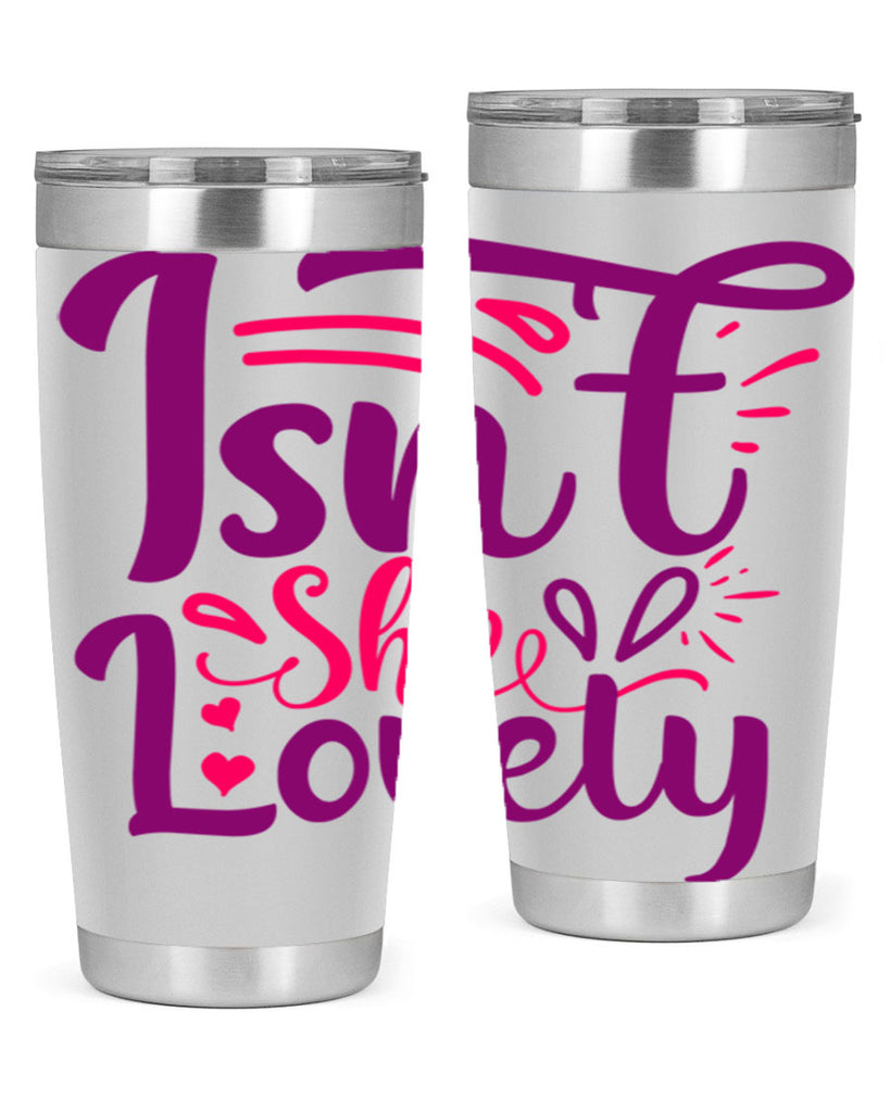 Isnt She Lovely Style 238#- baby- tumbler