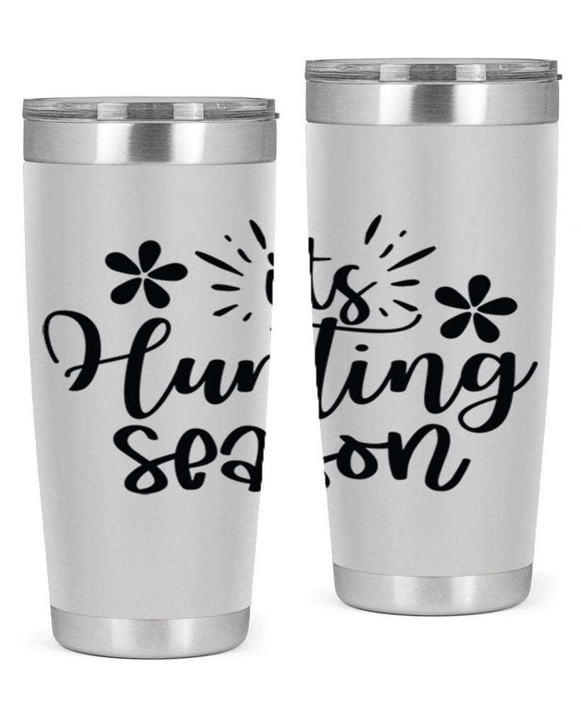 Its hunting season  283#- spring- Tumbler