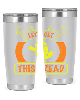 Lets Get This Bread Style 30#- duck- Tumbler