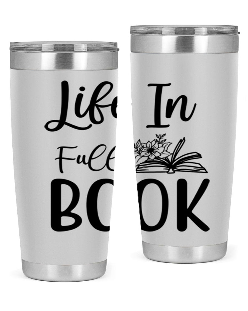 Life In Full Book 297#- spring- Tumbler