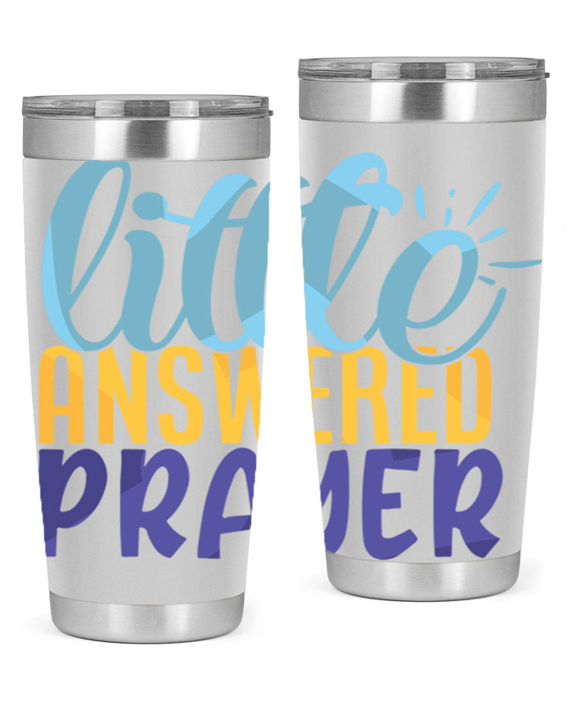 Little Answered Prayer Style 232#- baby- tumbler