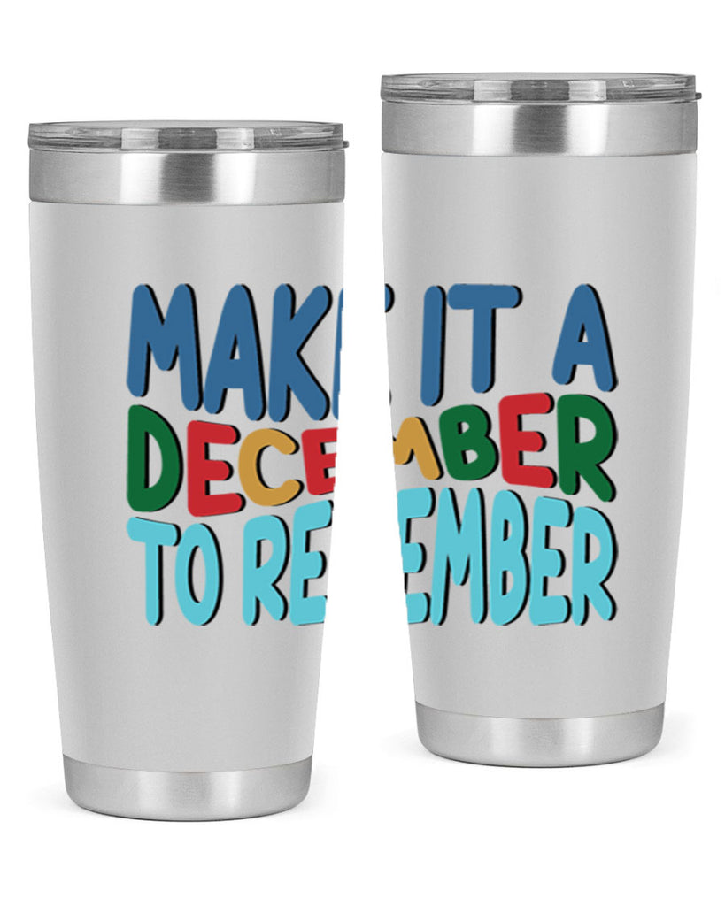 Make It a December to 319#- winter- Tumbler