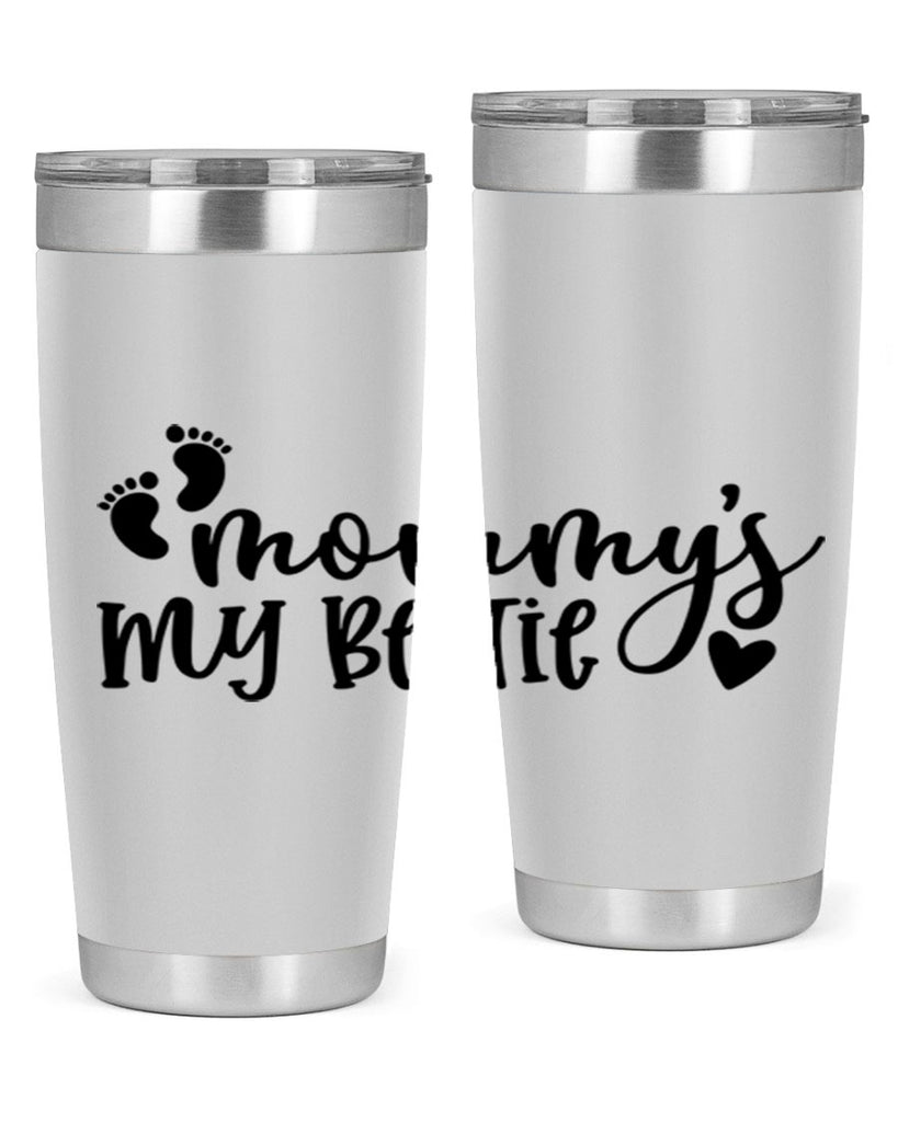 Mommys My Bestie Style 42#- baby- tumbler
