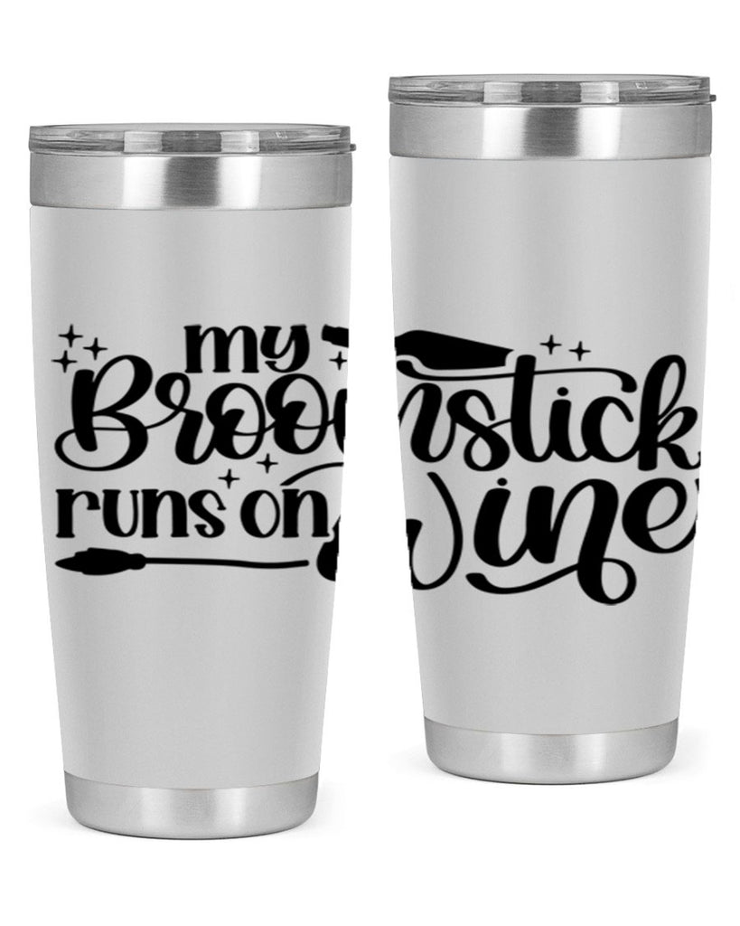 My Broomstick Runs On Wine Style 34#- make up- Tumbler
